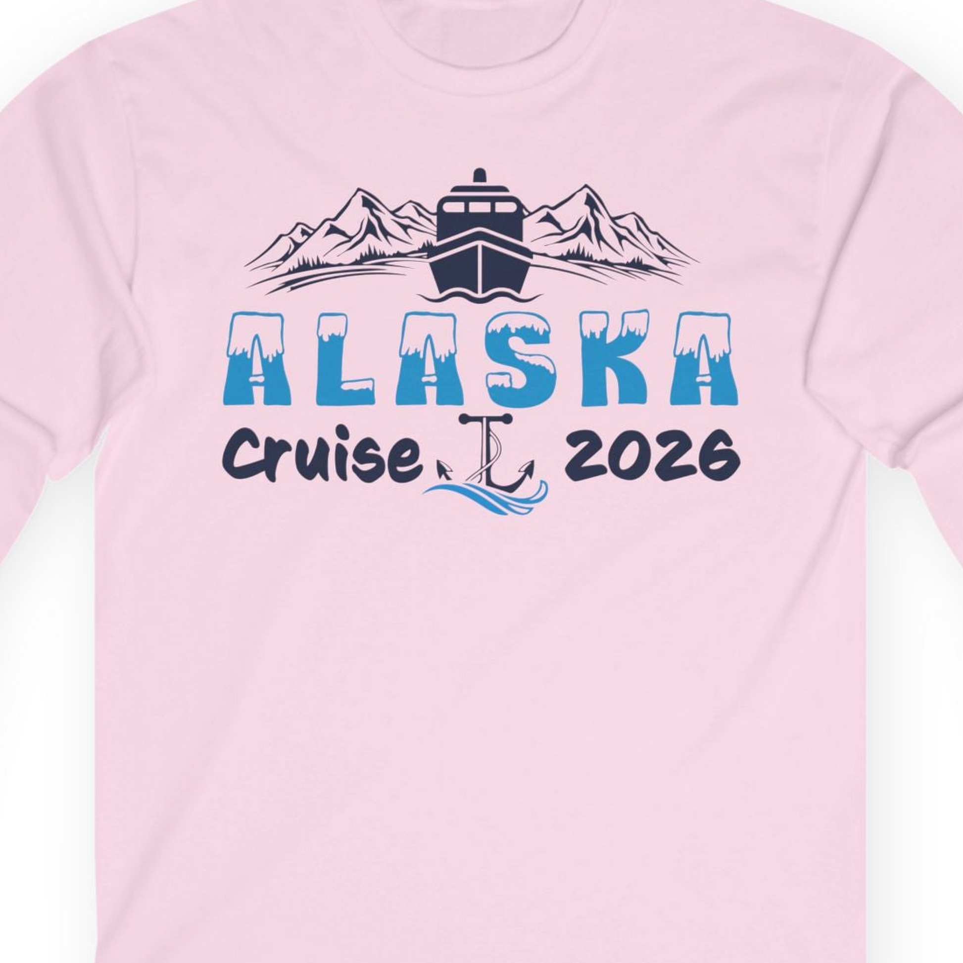 Alaska Cruise 2026 Shirt Long Sleeve Shirt – Light Pink – Alaska Cruise Shirts Close Up