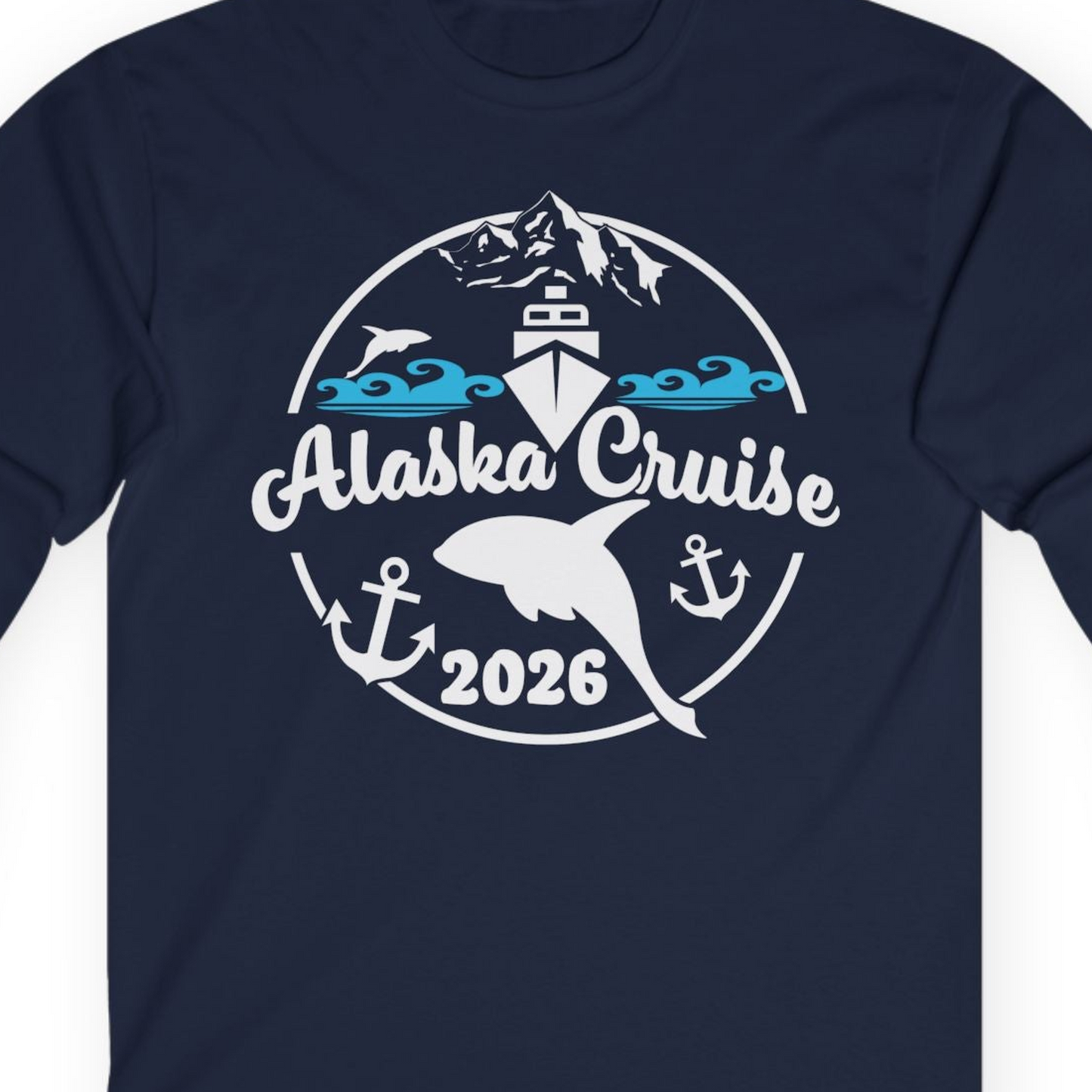 Alaska Cruise 2026 Shirt Long Sleeve Shirt – Navy – Alaska Cruise Shirts Close Up