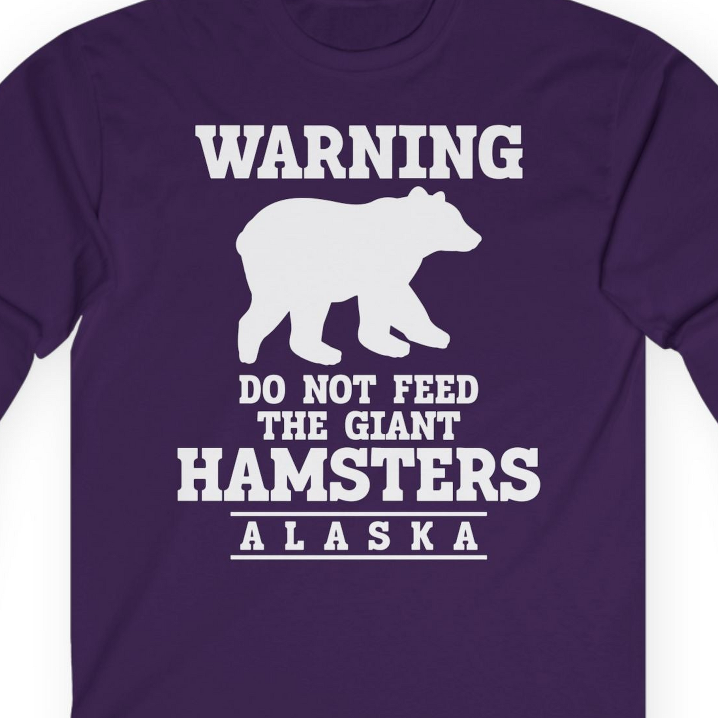 Funny Alaska Bear Warning Shirt Long Sleeve Shirt – Unknown – Alaska Cruise Shirts Close Up