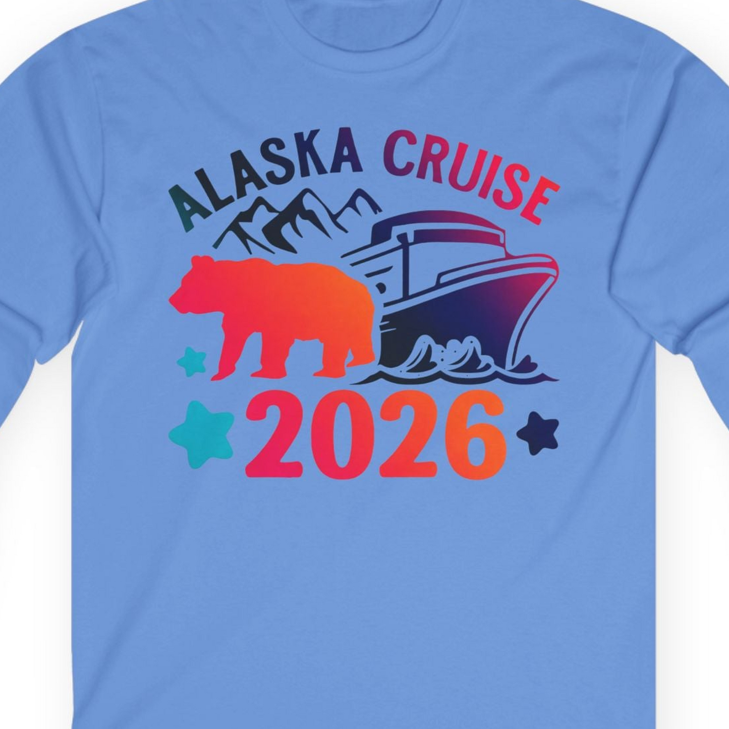 Alaska Cruise 2026 Shirt Long Sleeve Shirt – Carolina Blue – Alaska Cruise Shirts Close Up