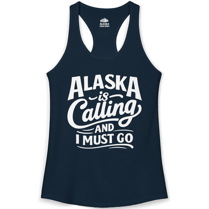 Alaska Is Calling Adventure Typography Shirt Ladies Tank Top – Alaska Cruise Shirts