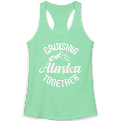 Cruising Alaska Together Mountain Adventure Travel Couples Shirt — Ladies Tank Ladies Tank Top – Alaska Cruise Shirts