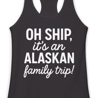 Funny Alaska Family Cruise Trip Statement Vacation Shirt — Ladies Tank Ladies Tank Top – Alaska Cruise Shirts Close Up