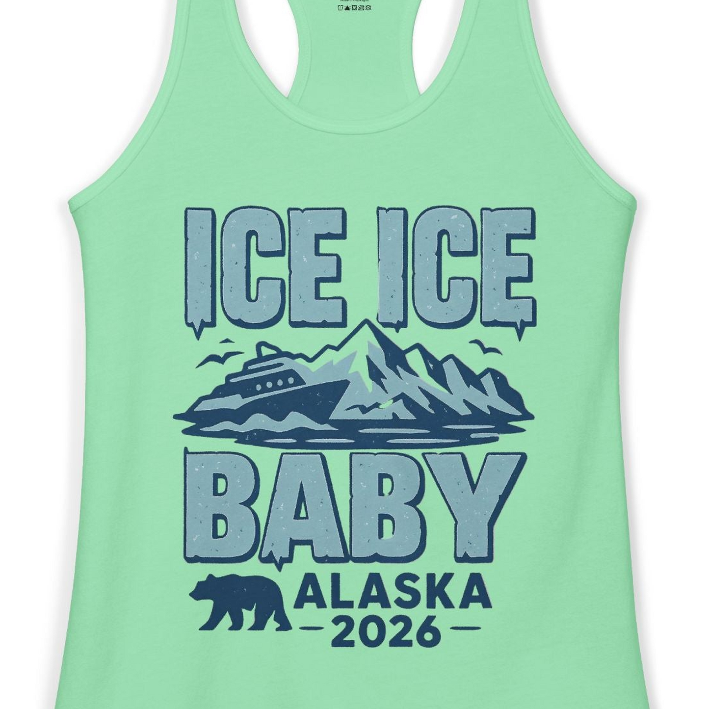 Ice Ice Baby Alaska Cruise Shirt Ladies Tank Top – Alaska Cruise Shirts Close Up