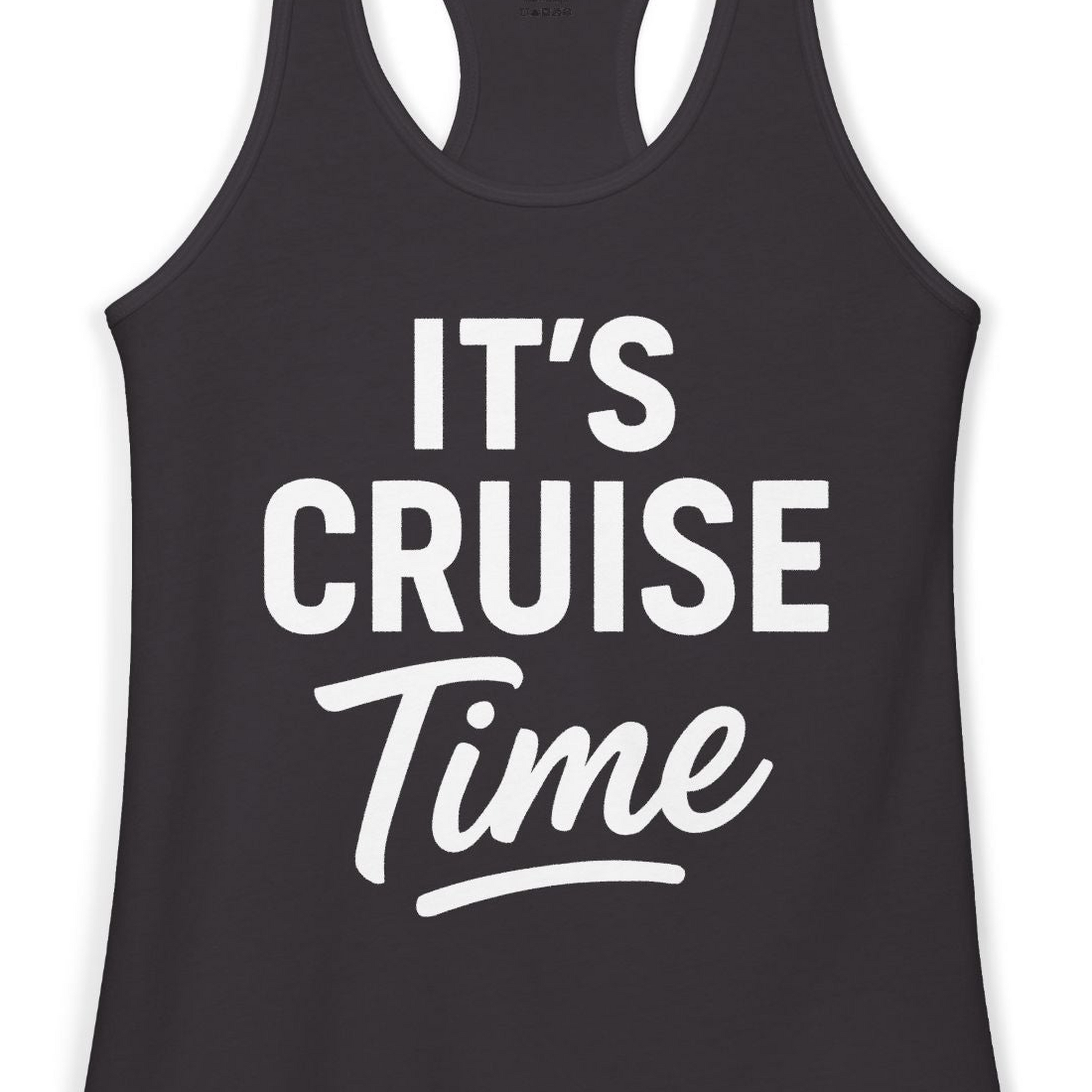 It’s Cruise Time Vacation Shirt for Cruise Lovers and Travelers — Ladies Tank Ladies Tank Top – Alaska Cruise Shirts Close Up