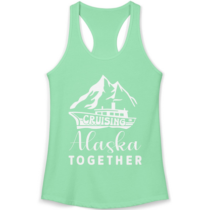 Cruising Alaska Together Mountains and Ship Family Cruise Shirt — Ladies Tank Ladies Tank Top – Solid Mint – Alaska Cruise Shirts