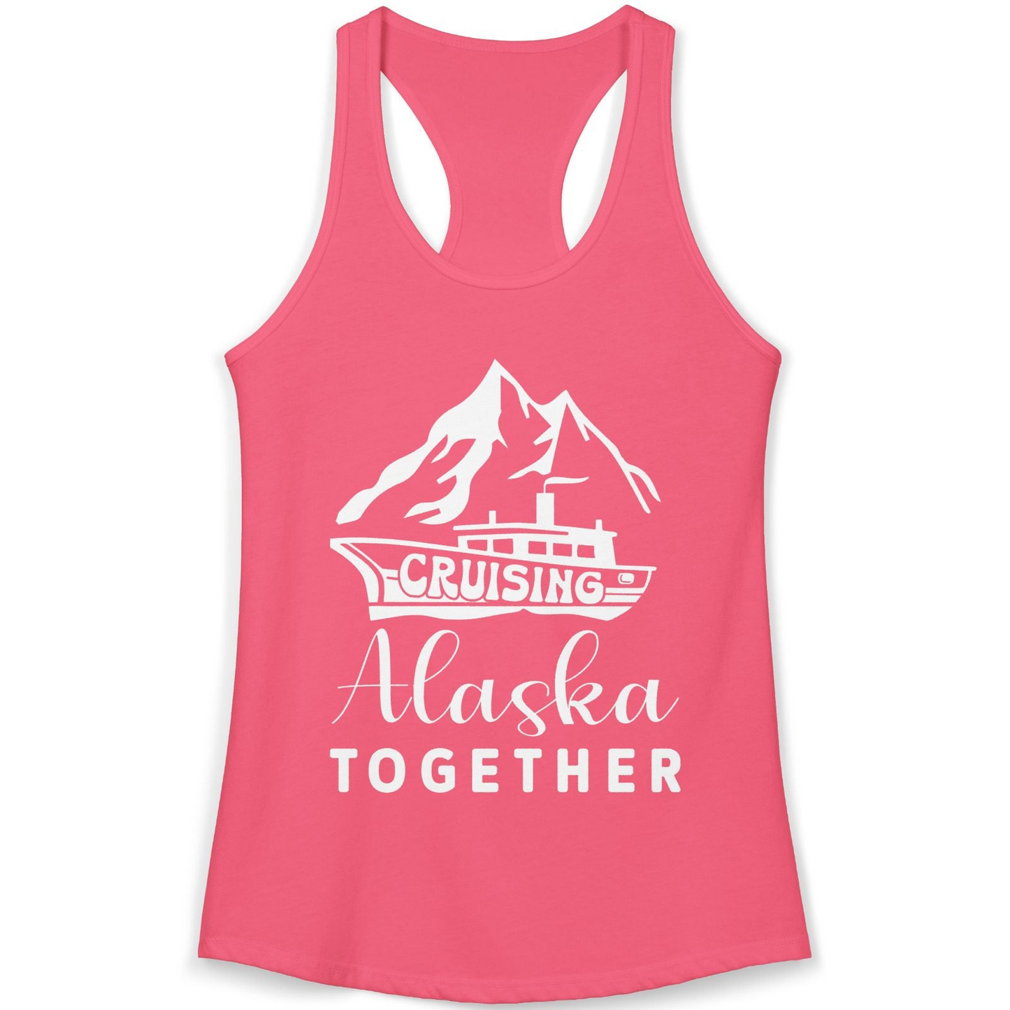 Cruising Alaska Together Mountains and Ship Family Cruise Shirt — Ladies Tank Ladies Tank Top – Hot Pink – Alaska Cruise Shirts