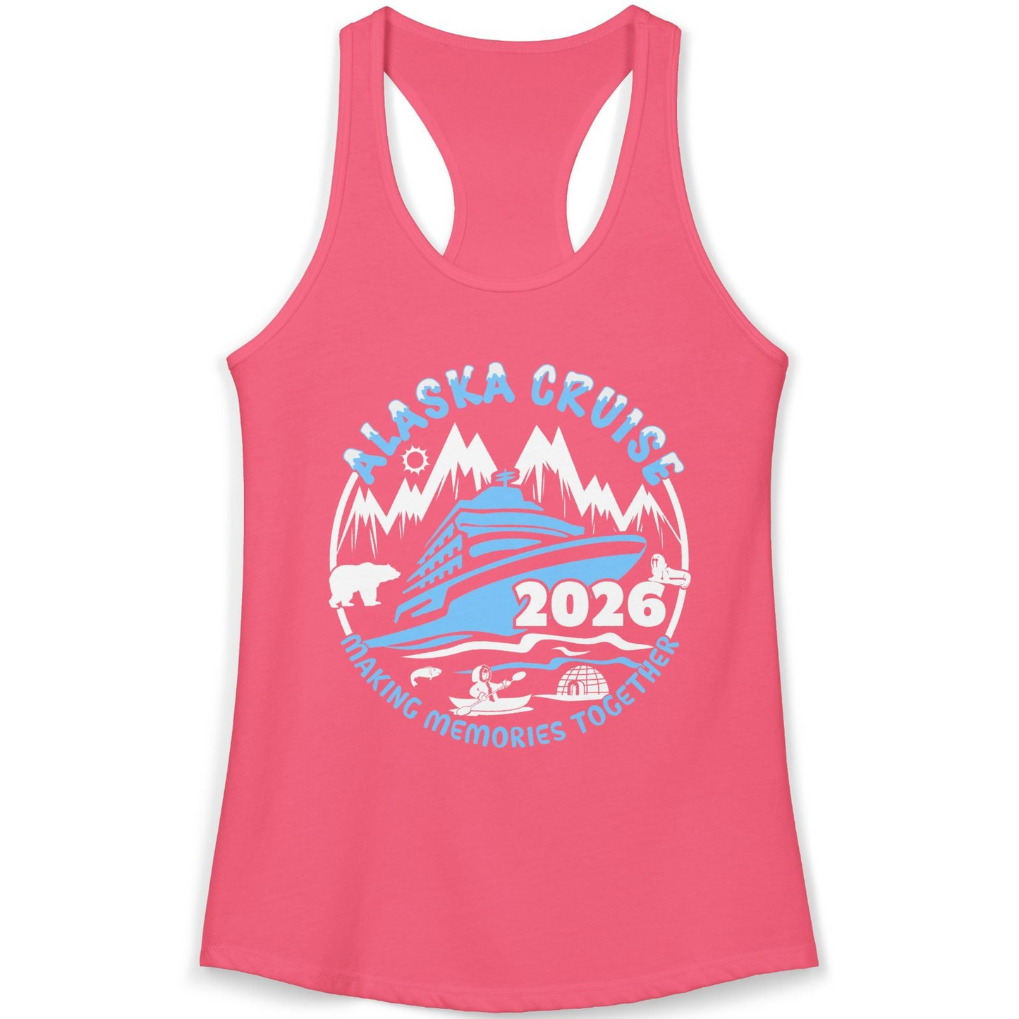 Alaska Cruise 2026 Shirt Ladies Tank Top – Hot Pink – Alaska Cruise Shirts