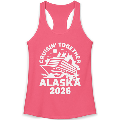 Cruisin Together Alaska Cruise Shirt Ladies Tank Top – Hot Pink – Alaska Cruise Shirts