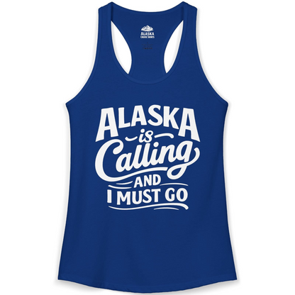 Alaska Is Calling Adventure Typography Shirt Ladies Tank Top – Solid Royal – Alaska Cruise Shirts