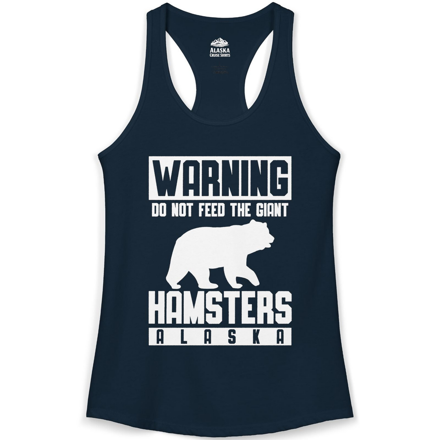 Funny Alaska Bear Giant Hamster Warning Sign Shirt for Travelers — Ladies Tank Ladies Tank Top – Solid Midnight Navy – Alaska Cruise Shirts