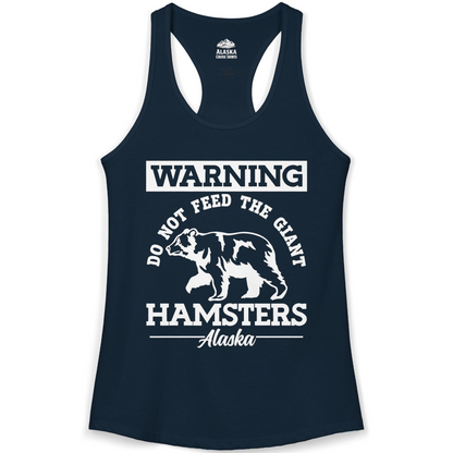 Funny Alaska Bear Warning Parody Do Not Feed the Giant Hamsters Shirt — Ladies Tank Ladies Tank Top – Solid Midnight Navy – Alaska Cruise Shirts