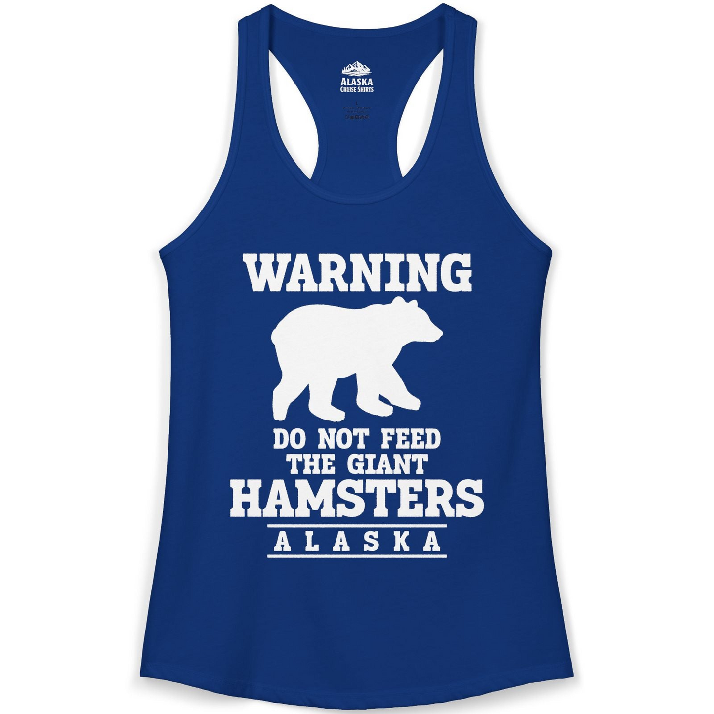 Funny Alaska Bear Warning Shirt Ladies Tank Top – Solid Royal – Alaska Cruise Shirts