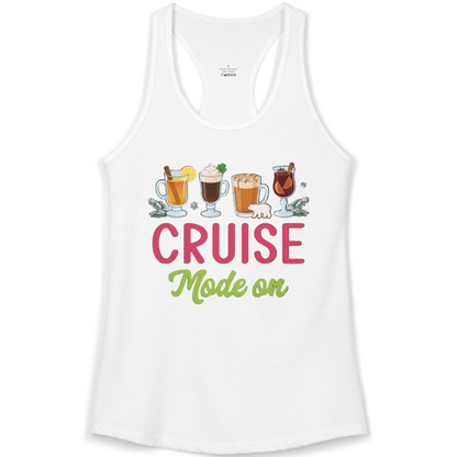 Cruise Mode On Shirt Ladies Tank Top – White – Alaska Cruise Shirts