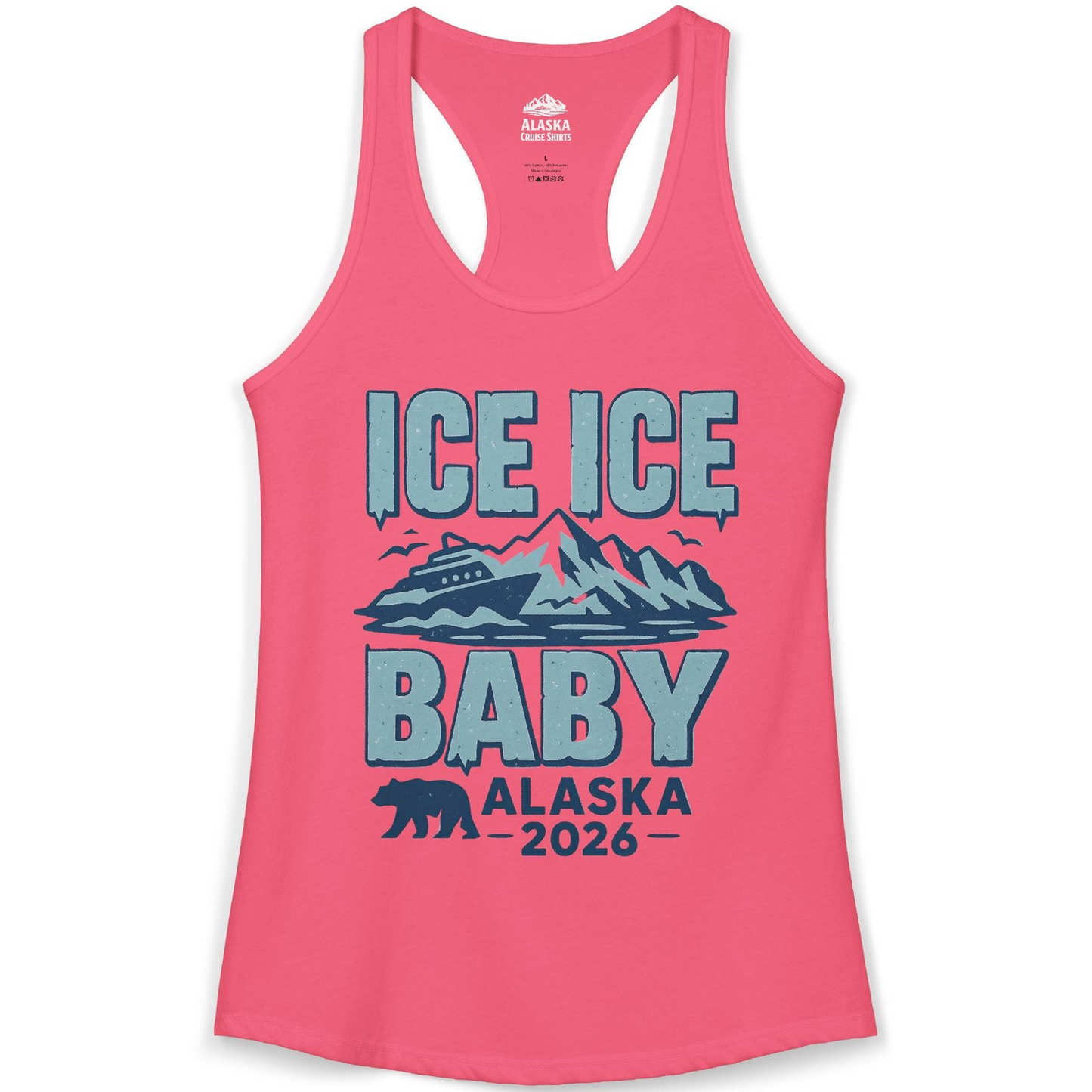 Ice Ice Baby Alaska Cruise Shirt Ladies Tank Top – Hot Pink – Alaska Cruise Shirts