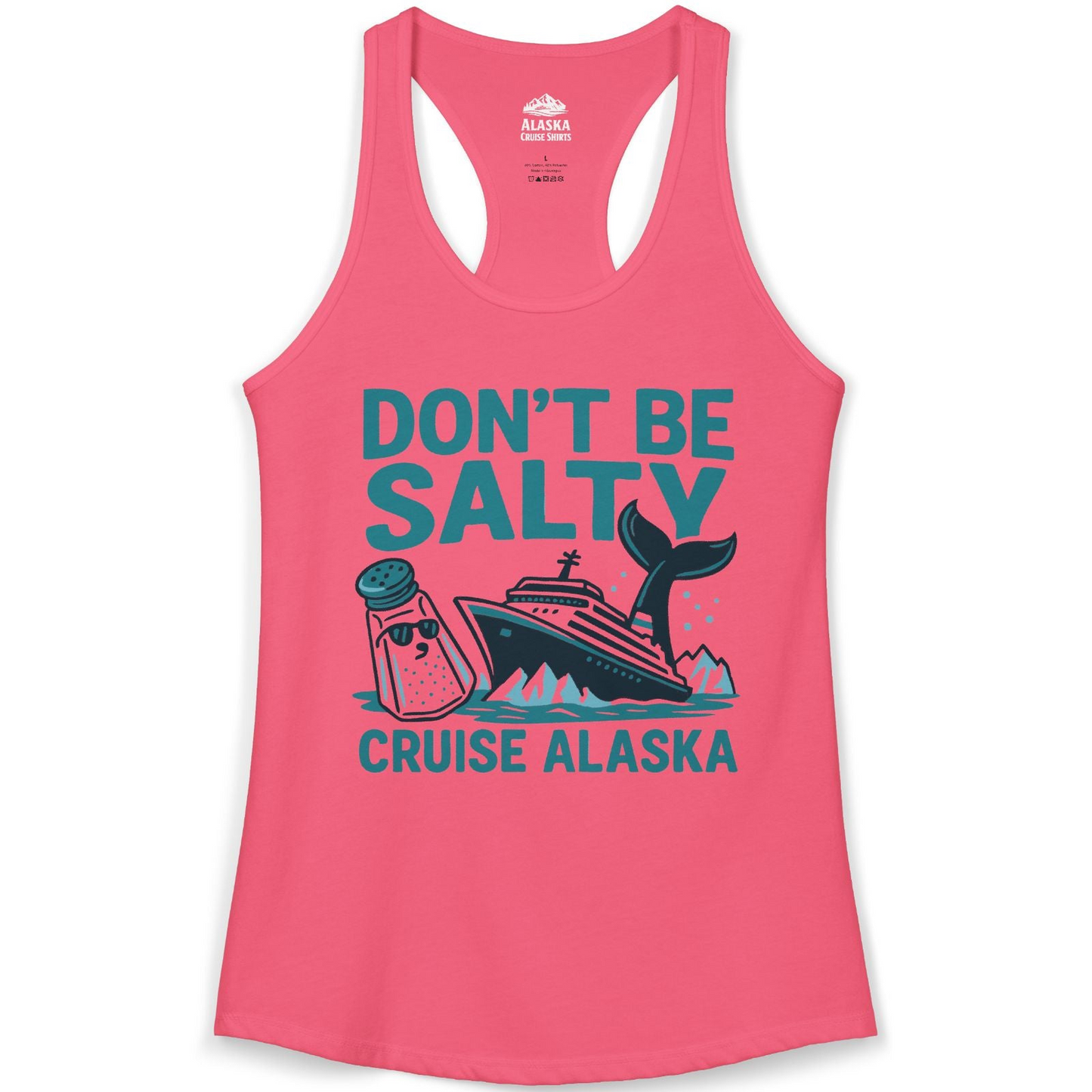 Don’t Be Salty Alaska Cruise Shirt Whale Pun Funny Vacation Tee — Ladies Tank Ladies Tank Top – Hot Pink – Alaska Cruise Shirts