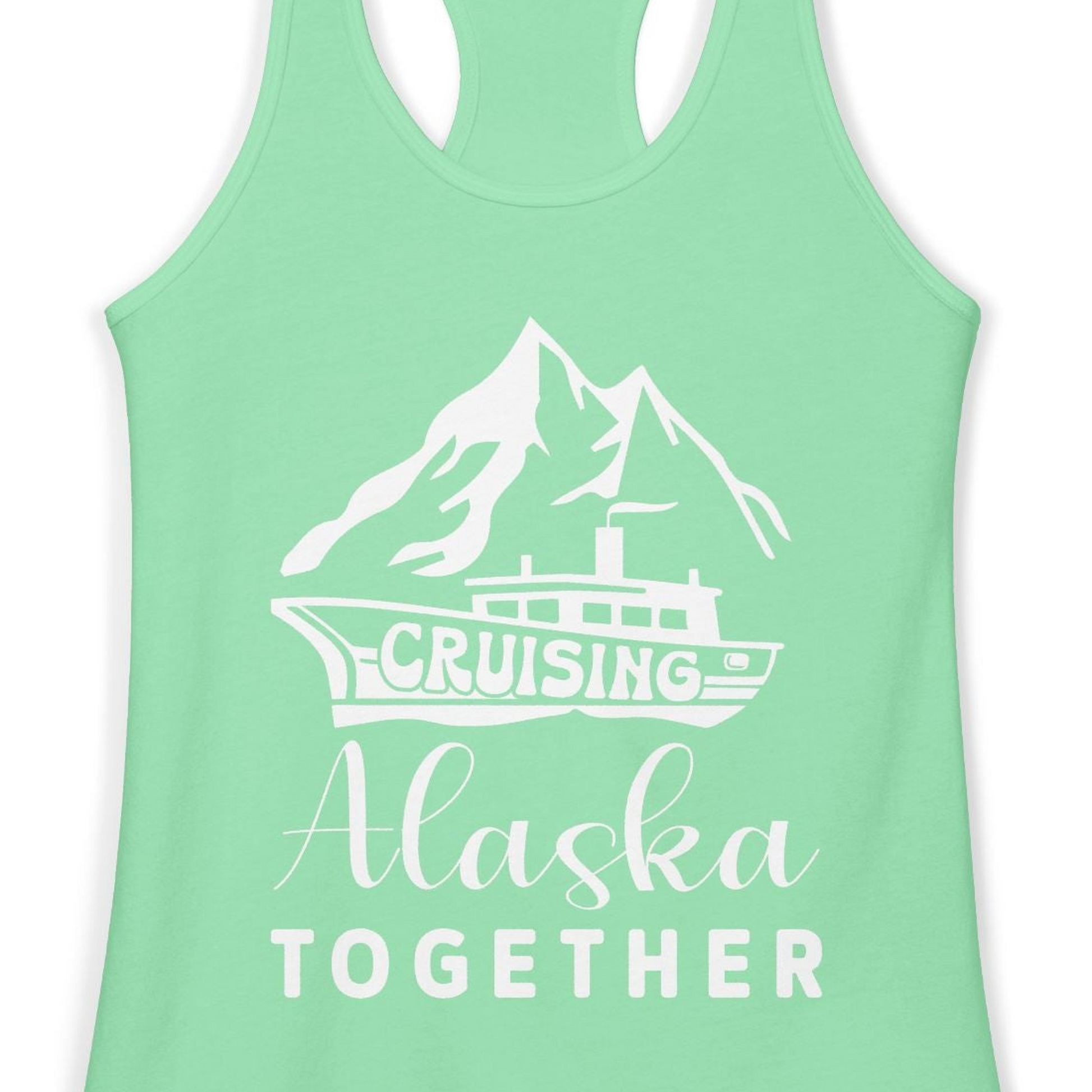 Cruising Alaska Together Mountains and Ship Family Cruise Shirt — Ladies Tank Ladies Tank Top – Solid Mint – Alaska Cruise Shirts Close Up