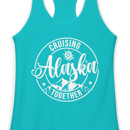 Cruising Alaska Together Shirt Ladies Tank Top – Tahiti Blue – Alaska Cruise Shirts Close Up