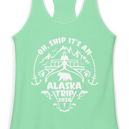 Oh Ship It’s an Alaska Trip 2026 Cruise and Wildlife Shirt — Ladies Tank Ladies Tank Top – Solid Mint – Alaska Cruise Shirts Close Up