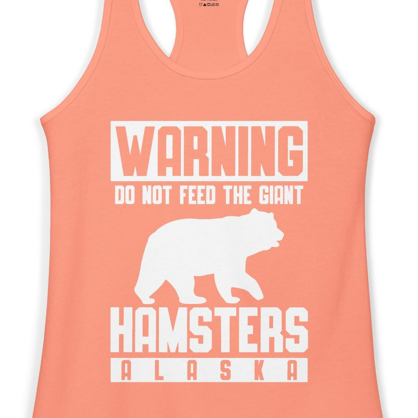 Funny Alaska Bear Giant Hamster Warning Sign Shirt for Travelers — Ladies Tank Ladies Tank Top – Solid Light Orange – Alaska Cruise Shirts Close Up