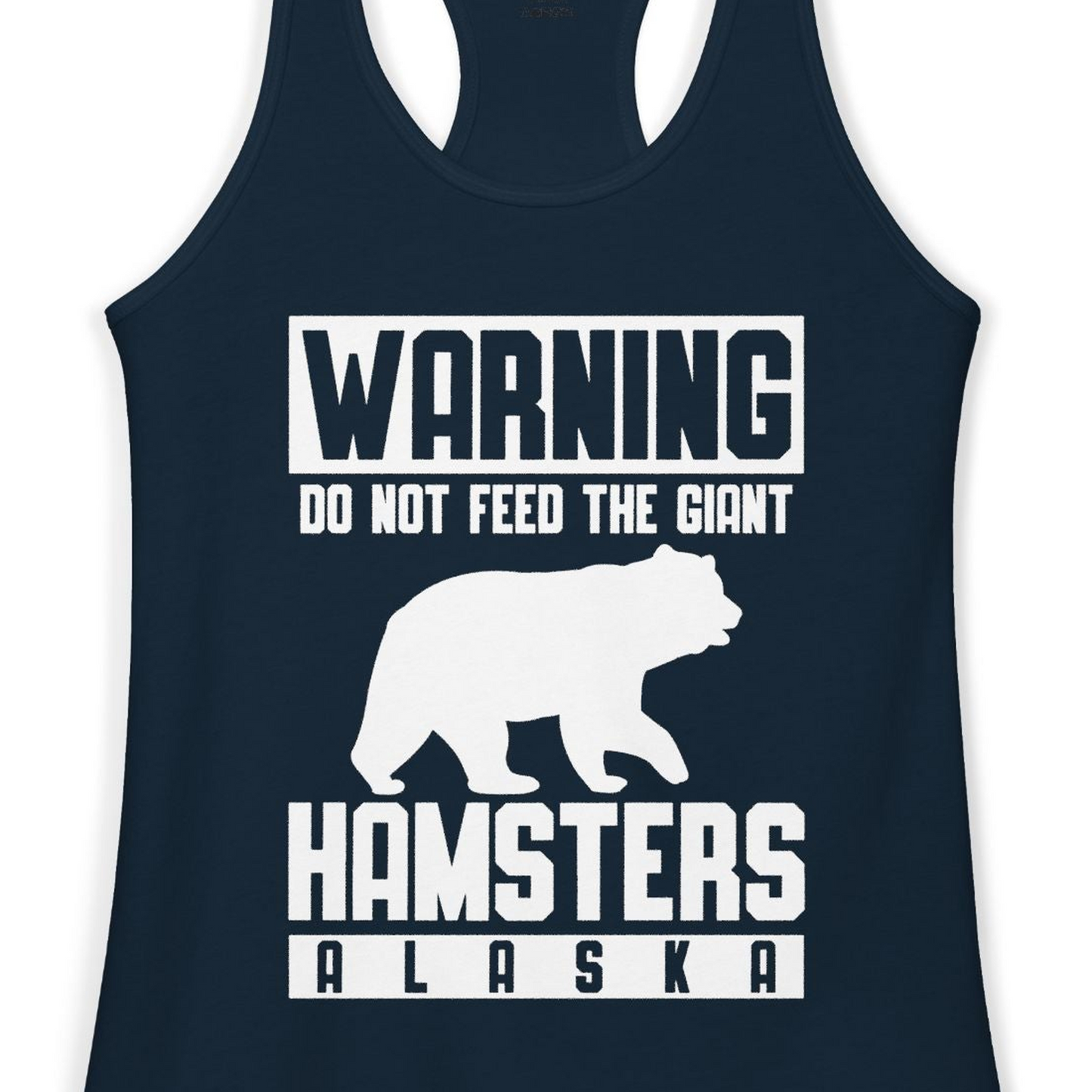 Funny Alaska Bear Giant Hamster Warning Sign Shirt for Travelers — Ladies Tank Ladies Tank Top – Solid Midnight Navy – Alaska Cruise Shirts Close Up