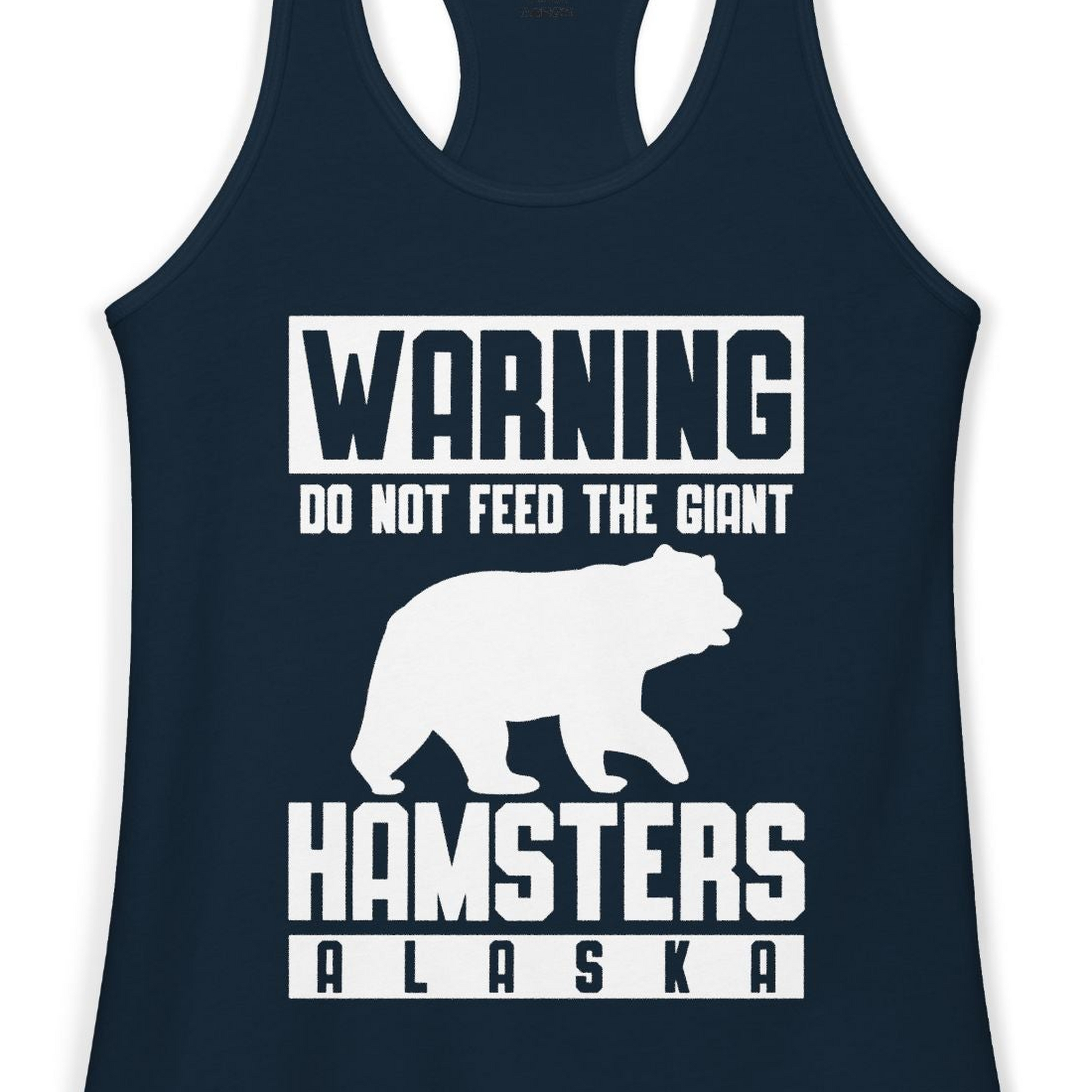 Funny Alaska Bear Giant Hamster Warning Sign Shirt for Travelers — Ladies Tank Ladies Tank Top – Solid Midnight Navy – Alaska Cruise Shirts Close Up