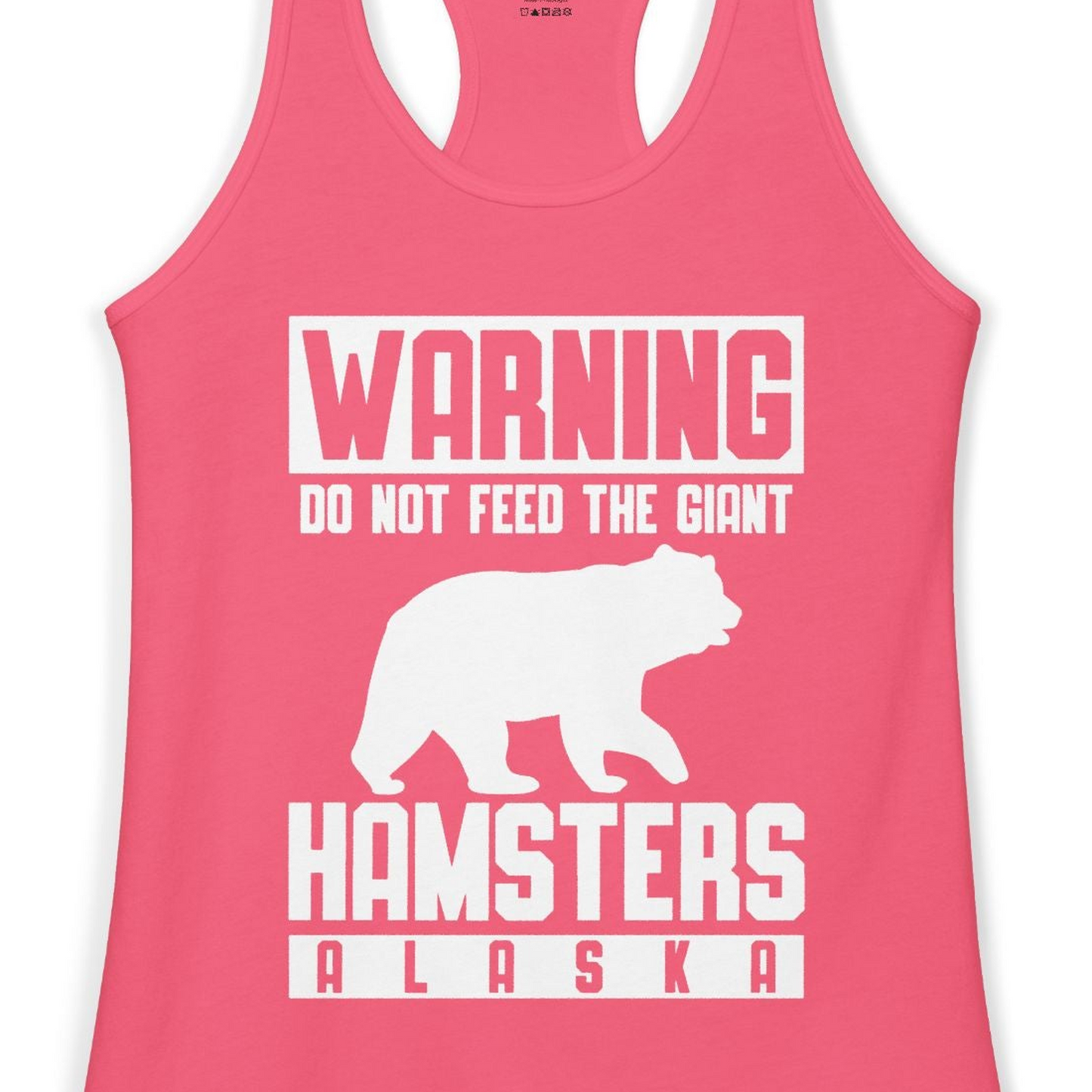 Funny Alaska Bear Giant Hamster Warning Sign Shirt for Travelers — Ladies Tank Ladies Tank Top – Hot Pink – Alaska Cruise Shirts Close Up