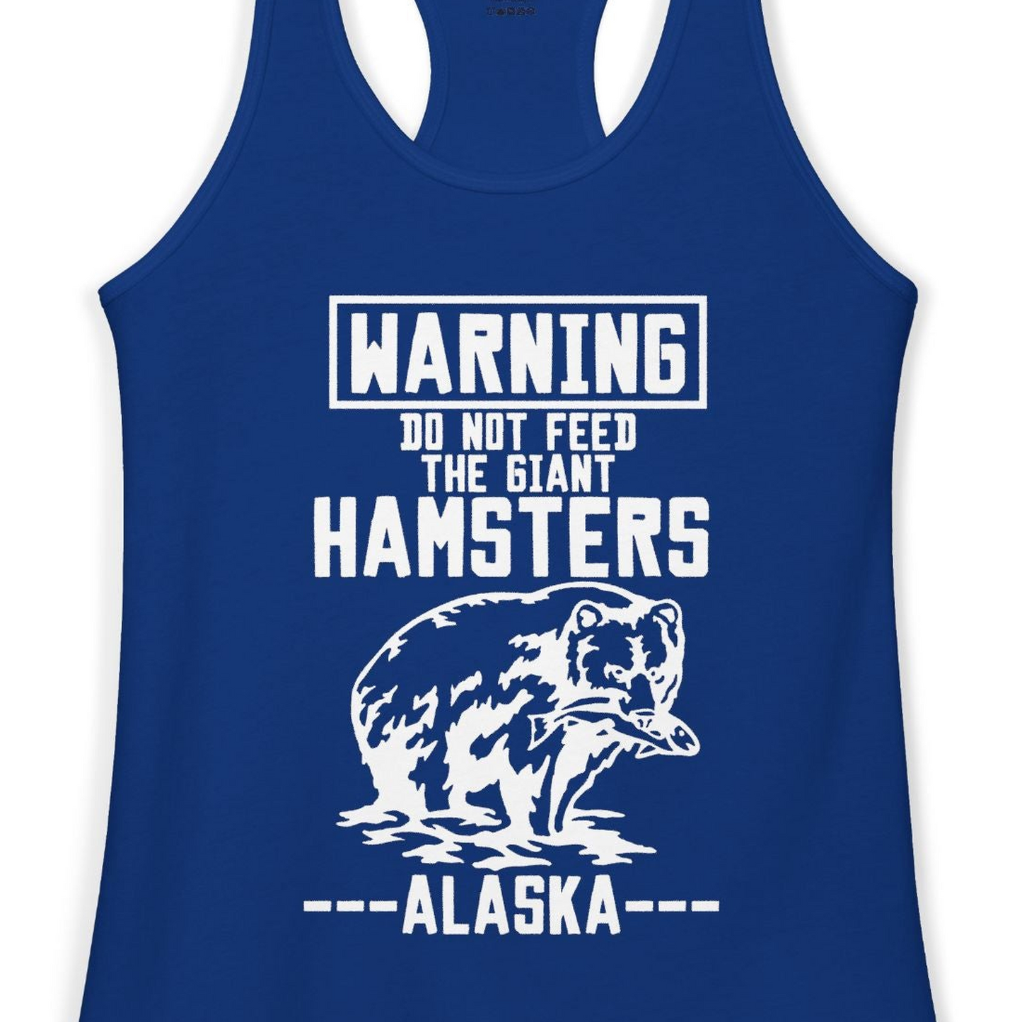 Funny Alaska Bear Warning Sign Shirt Ladies Tank Top – Solid Royal – Alaska Cruise Shirts Close Up