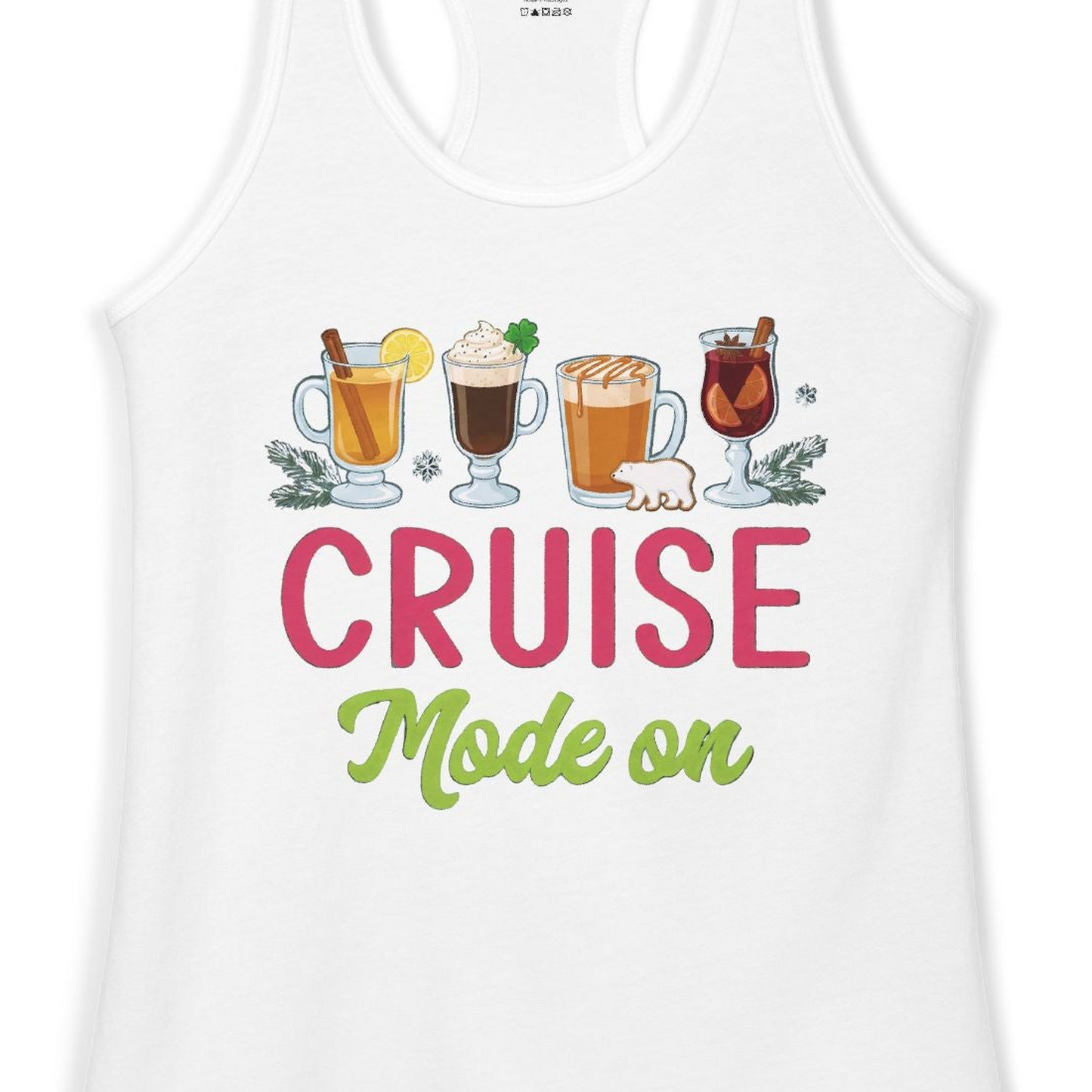 Cruise Mode On Shirt Ladies Tank Top – White – Alaska Cruise Shirts Close Up
