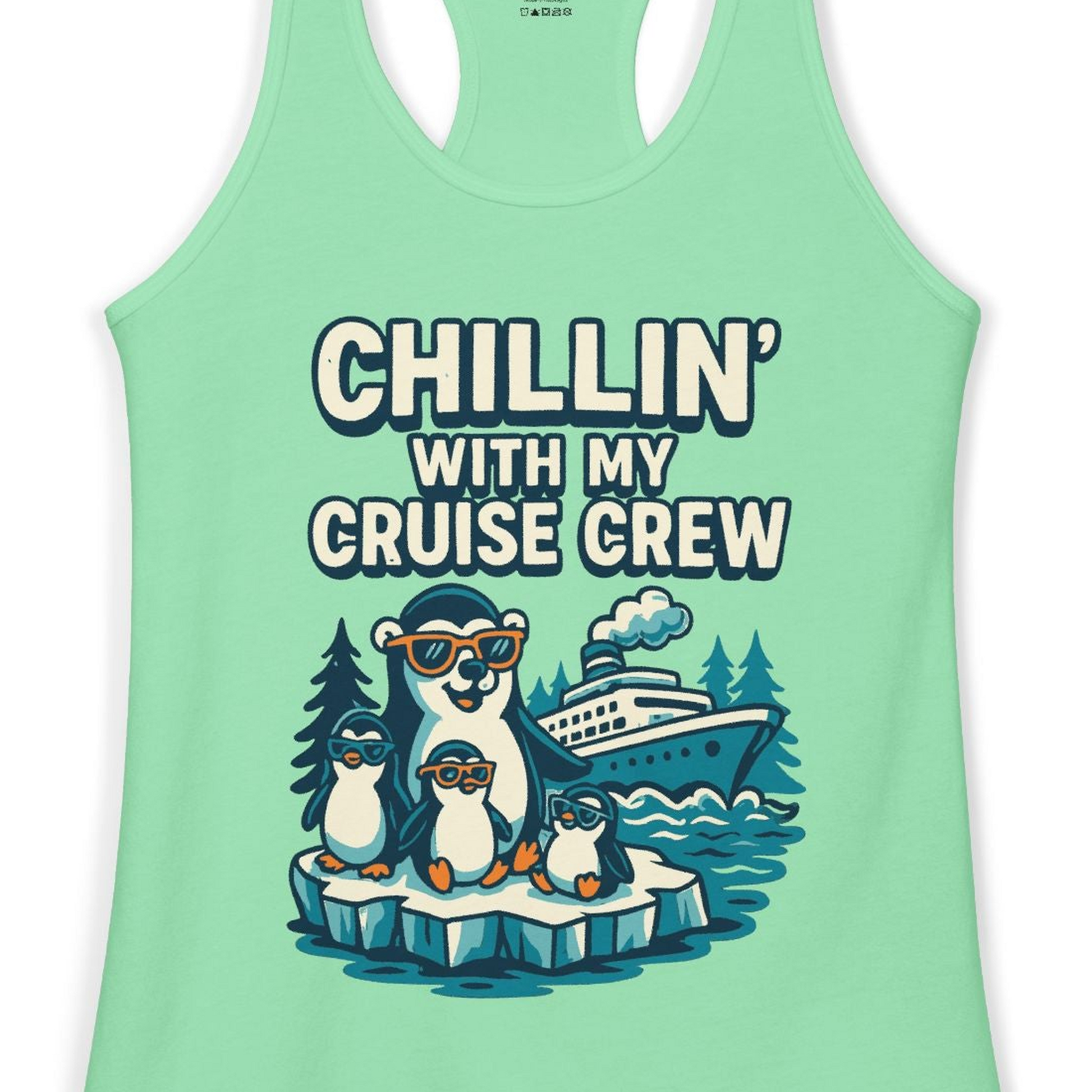 Chillin With My Cruise Crew Cute Penguins Alaska Cartoon Shirt — Ladies Tank Ladies Tank Top – Solid Mint – Alaska Cruise Shirts Close Up