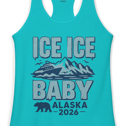 Ice Ice Baby Alaska Cruise Shirt Ladies Tank Top – Tahiti Blue – Alaska Cruise Shirts Close Up