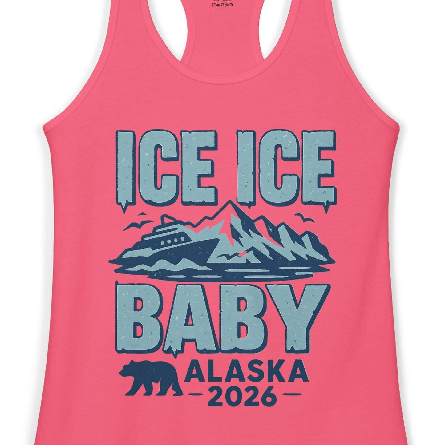 Ice Ice Baby Alaska Cruise Shirt Ladies Tank Top – Hot Pink – Alaska Cruise Shirts Close Up