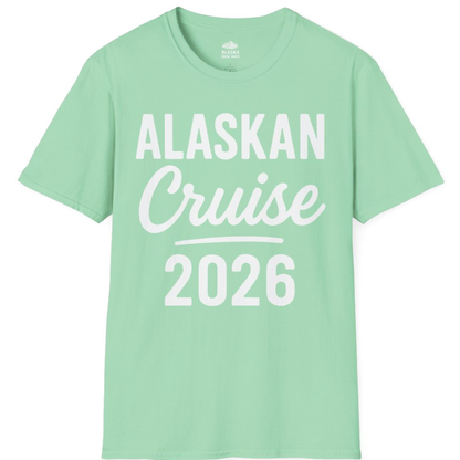 Alaskan Cruise 2026 Bold Script Vacation Group Travel Shirt – Mint Green – Alaska Cruise Shirts