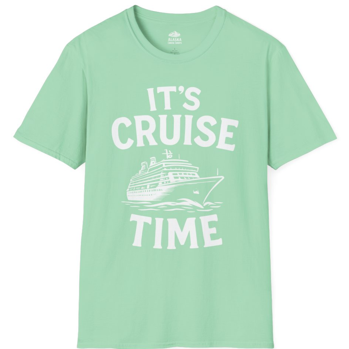 It’s Cruise Time Nautical Ship Vacation Travel T-Shirt – Mint Green – Alaska Cruise Shirts