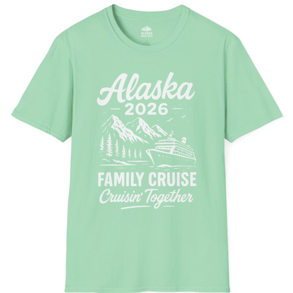 Alaska Family Cruise 2026 Cruisin Together Matching Shirt – Mint Green – Alaska Cruise Shirts