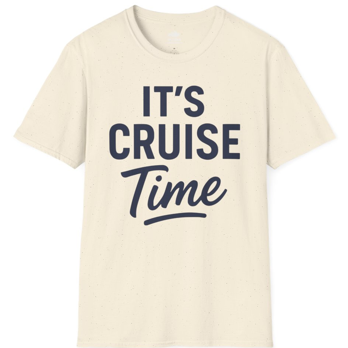 It’s Cruise Time Vacation Shirt for Cruise Lovers and Travelers – Natural – Alaska Cruise Shirts