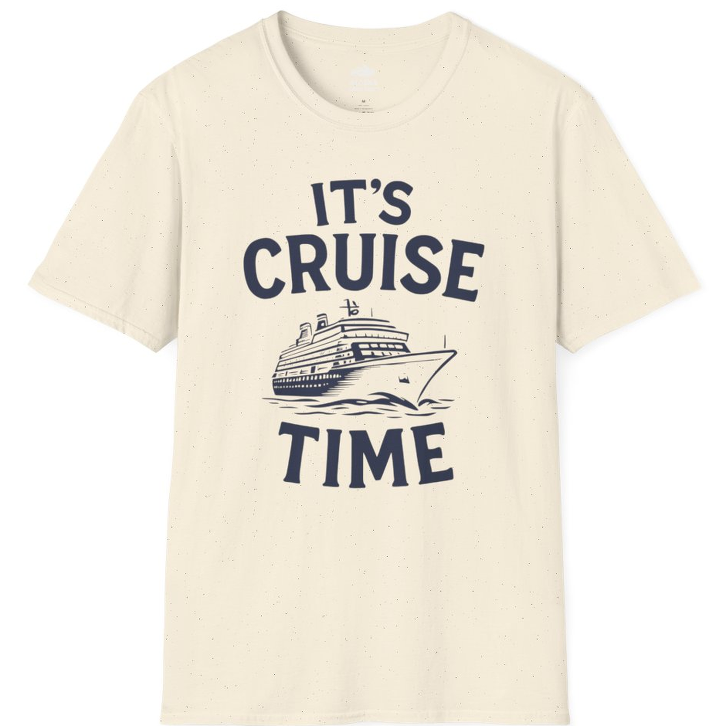 It’s Cruise Time Nautical Ship Vacation Travel T-Shirt – Natural – Alaska Cruise Shirts