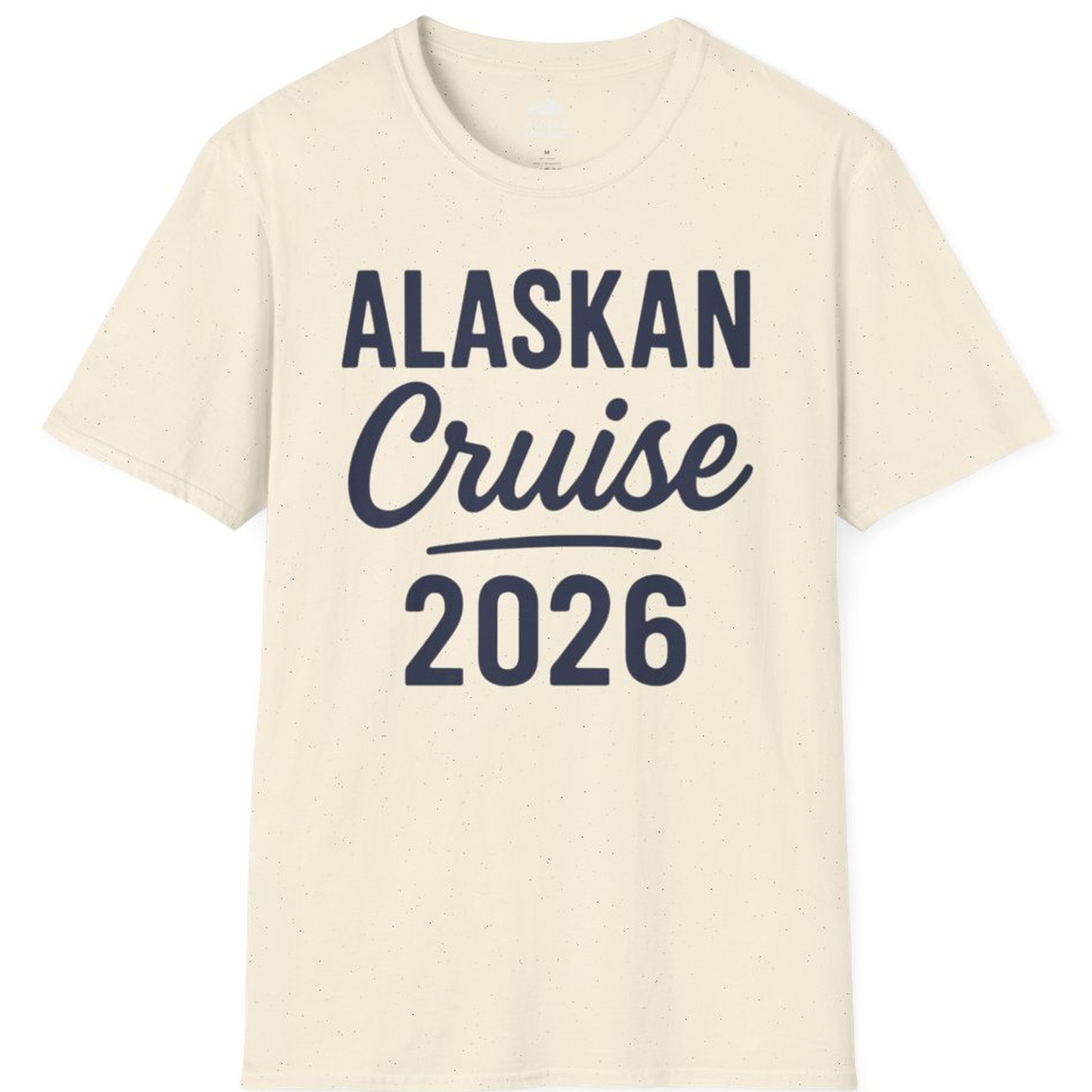 Alaskan Cruise 2026 Bold Script Vacation Group Travel Shirt – Natural – Alaska Cruise Shirts