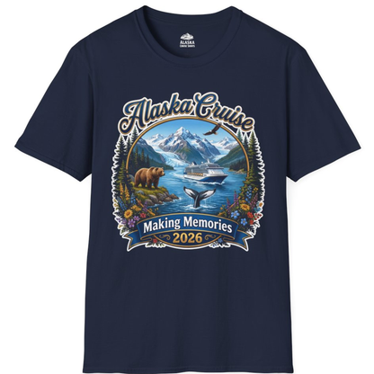 Alaska Cruise 2026 Making Memories Nature Travel Shirt – Navy – Alaska Cruise Shirts