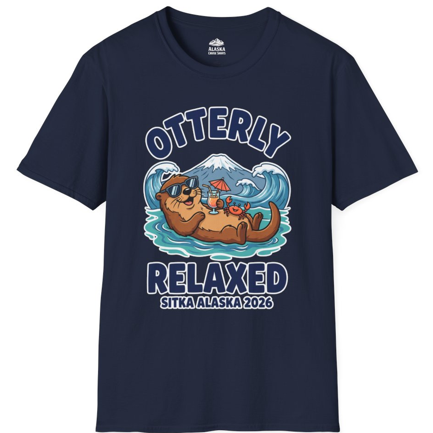 Otterly Relaxed Sitka Alaska 2026 Vacation Souvenir Shirt – Navy – Alaska Cruise Shirts