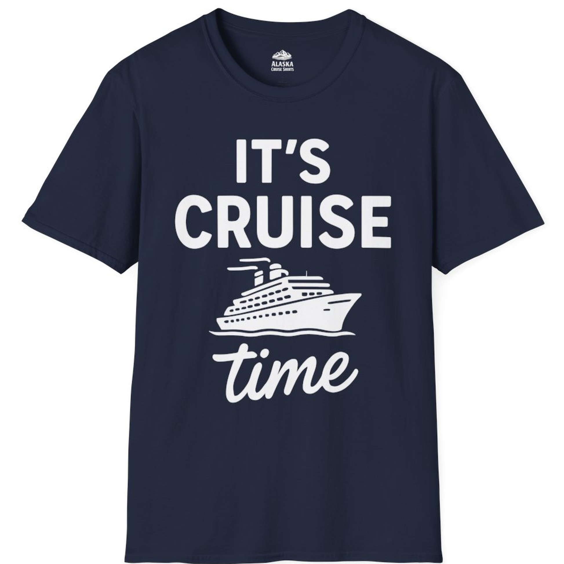 It’s Cruise Time Fun Graphic Cruise Shirt for Vacation Travelers – Navy – Alaska Cruise Shirts