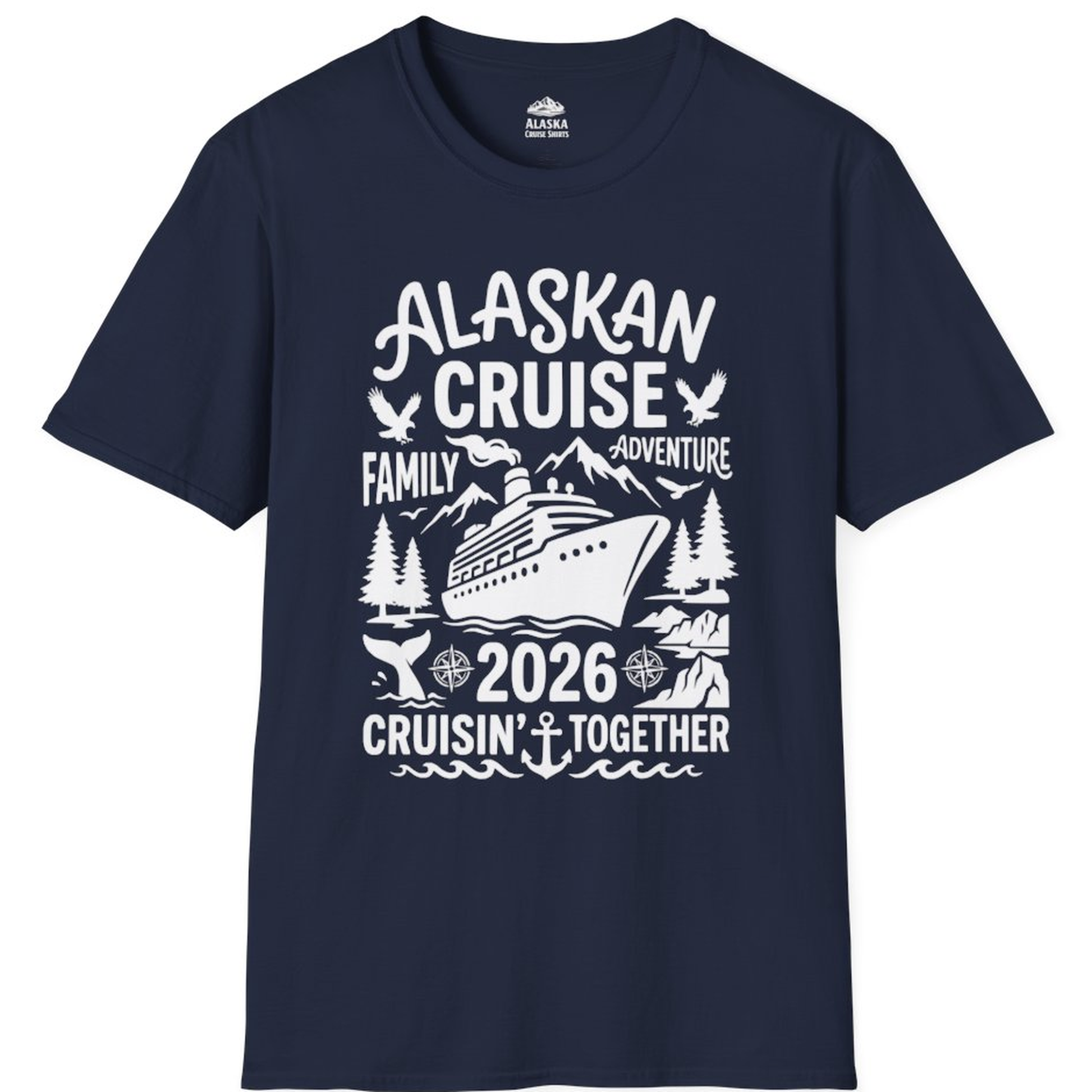 Alaska Cruise Family Adventure 2026 Cruisin Together Shirt – Navy – Alaska Cruise Shirts