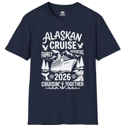 Alaska Cruise Family Adventure 2026 Cruisin Together Shirt – Navy – Alaska Cruise Shirts