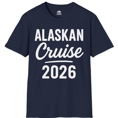 Alaskan Cruise 2026 Bold Script Vacation Group Travel Shirt – Navy – Alaska Cruise Shirts