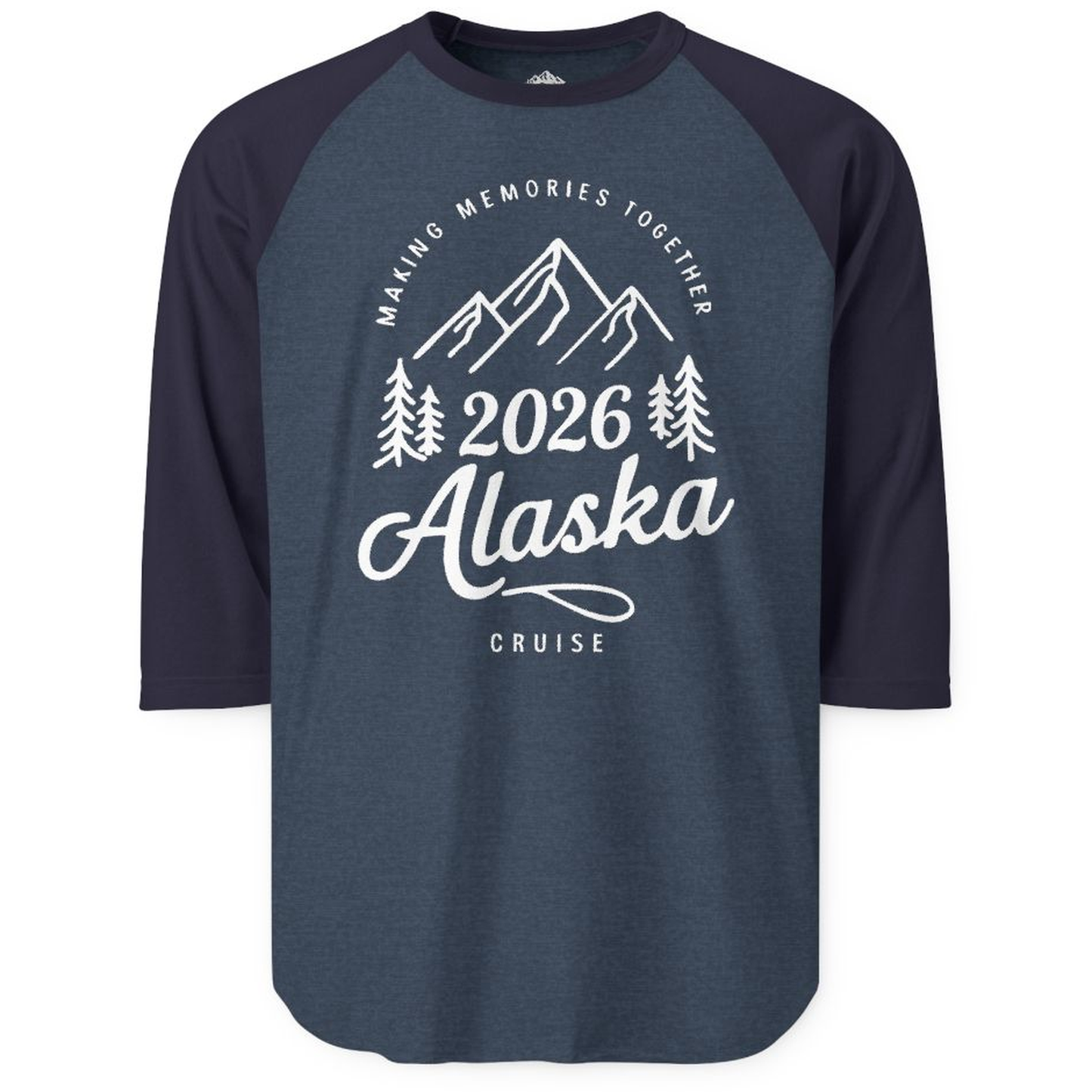 2026 Alaska Cruise Making Memories Shirt - Mountains and Pine Trees – Heather Denim/Navy – Alaska Cruise Shirts