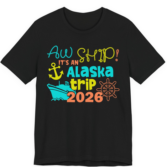 Alaska Trip 2026 Shirt Fun Nautical Cruise Family Group Matching Tee — Premium Tee Premium T-Shirt – Alaska Cruise Shirts