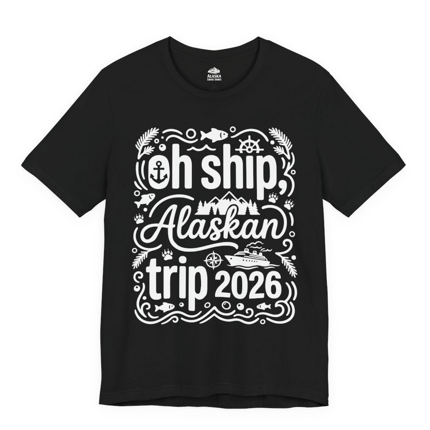 Oh Ship Alaskan Trip 2026 Funny Alaska Cruise Group Shirt — Premium Tee Premium T-Shirt – Alaska Cruise Shirts Close Up