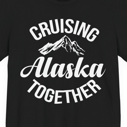 Cruising Alaska Together Mountain Adventure Travel Couples Shirt — Premium Tee Premium T-Shirt – Alaska Cruise Shirts Close Up