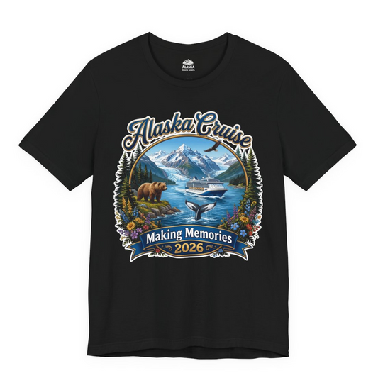 Alaska Cruise 2026 Making Memories Nature Travel Shirt — Premium Tee Premium T-Shirt – Alaska Cruise Shirts Close Up