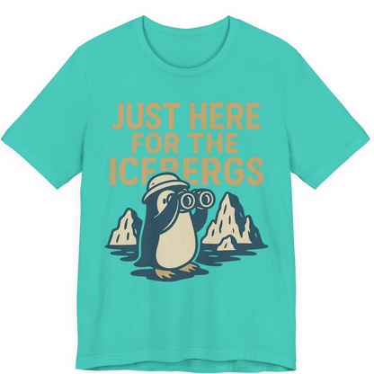 Just Here For The Icebergs Penguin Shirt Premium T-Shirt – Teal – Alaska Cruise Shirts